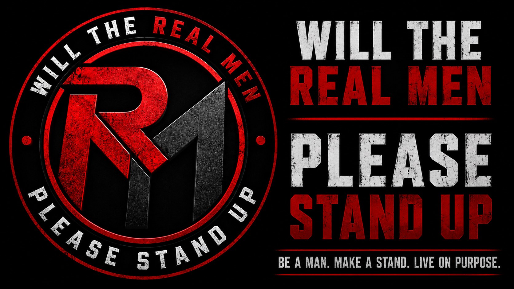 Will The Real Men Please Stand Up