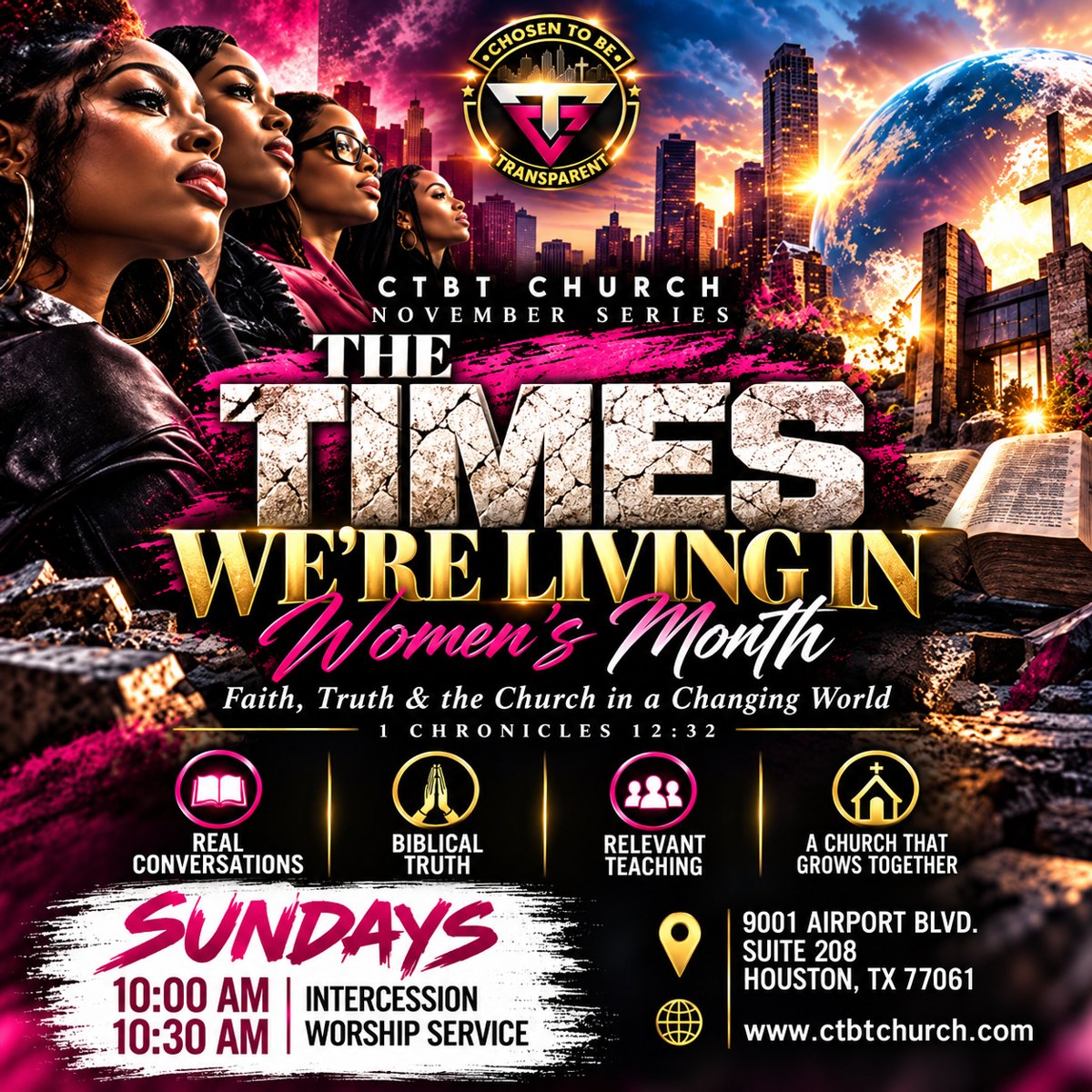 The Times We're Living In — CTBT November sermon series and Women's Month flyer